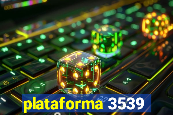 plataforma 3539